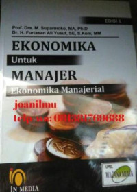 Ekonomika Untuk Manajer: ekonomika manajerial