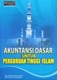 Akutansi Dasar untuk Perguruan Tinggi Islam