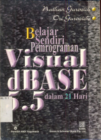 Belajar Sendiri Pemprograman Visual dBase 5.5 dalam 21 hari