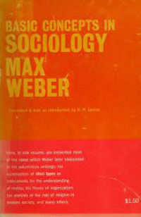 Basic Concepts in Sociology / Max Weber