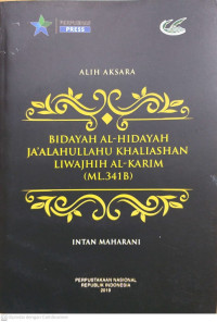 Bidayah Al-Hidayah Ja'alahullahu Khaliashan Liwajhih Al-Karim (ML.341 B)