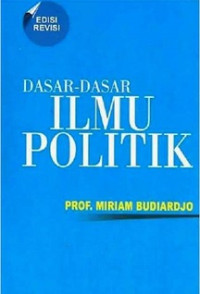 Dasar-Dasar Ilmu Politik