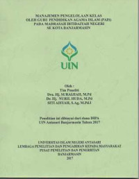 Manajemen  pengelolaan kelas oleh guru pendidikan agama islam (PAIS) pada madrasah ibtidaiyah negeri se kota banjarmasin