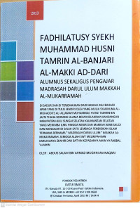 Fadhilatusy Syekh Muhammad Husni Tamrin Al-Banjari Al-Makki Ad-Dari