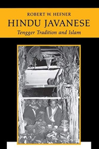 Hindu Javanese: tengger tradition and Islam