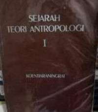 Sejarah Teori Antropologi 1