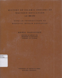 History Of Islamic Origins Of Western Education