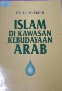 Islam di Kawasan Kebudayaan Arab