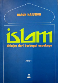 Islam ditinjau dari berbagai aspek jilid I