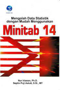 Mengolah Data Statistik dengan Mudah Menggunakan Minitab 14