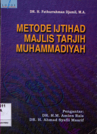 Metode Ijtihad Majlis Tarjih Muhammadiyah