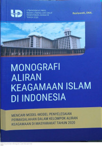 Monografi Aliran Keagamaan Islam di Indonesia