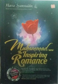 Muhammad saw. The Inspiring Romance