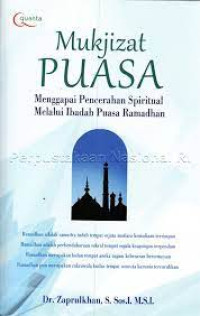 Mukjizat Puasa: menggapai pencerahan spiritual melalui ibadah puasa ramadhan