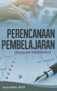 Perencanaan Pembelajaran : Konsep dan Implementasi