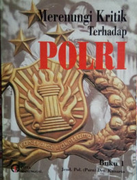 Merenungi Kritik Terhadap POLRI