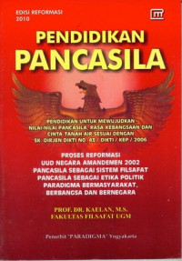 Buku Ajar Mata Kuliah Wajib Umum: Pendidikan Pancasila; Untuk Perguruan Tinggi