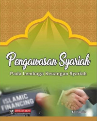 Pengawasan Syariah pada Lembaga Keuangan Syariah