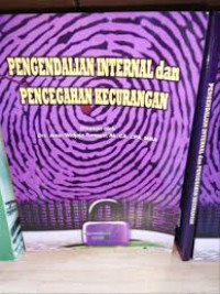 Pengendalian Internal dan Pencegahan Kecurangan