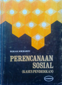 Perencanaan Sosial (kasus pendidikan)