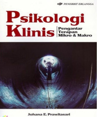 Psikologi klinis: pengantar terapan mikro & makro