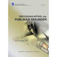 Penyusunan Artikel Dan Publikasi Sekunder