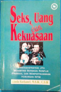 Seks, Uang dan Kekuasaan