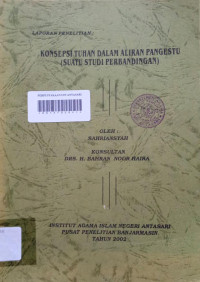 Konsepsi Tuhan Dalam Aliran Pangestu (Suatu Studi Perbandingan)