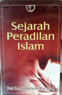 Sejarah Peradilan Islam