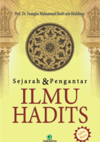 Sejarah dan Pengantar Ilmu Hadits