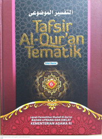 Tafsir Al-Qur'an Tematik Jilid 6