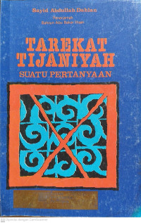 Tarekat Tijaniyah Suatu Pertanyaan