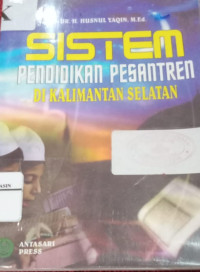 Sistem Pendidikan Pesantren di Kalimantan Selatan