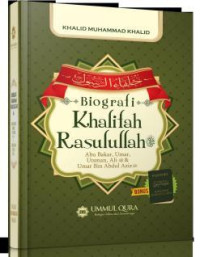 Biografi Khalifah Rasulullah