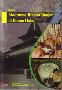 Akulturasi  Budaya Banjar di Banua Halat