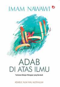 Adab di atas ilmu