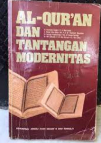 Al-qur'an dan Tantangan Modernitas