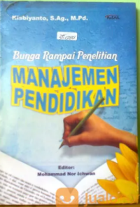 Bunga rampai penelitian manajemen pendidikan