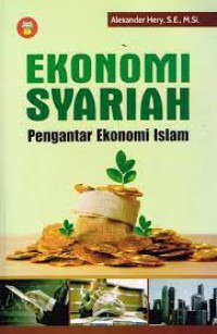 Ekonomi Syariah: pengantar ekonomi Islam