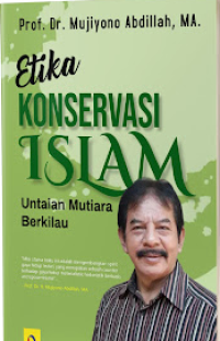 Etika konservasi Islam: untaian mutiara berkilau