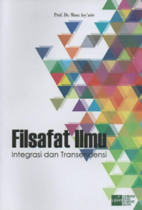 Filsafat Ilmu: integrasi dan transendensi