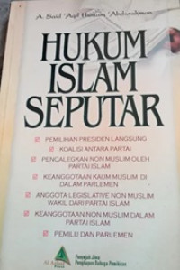 Hukum Islam seputar pemilihan presiden langsung ....