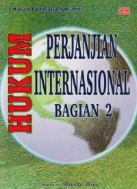 Hukum Perjanjian Internasional Bagian 2