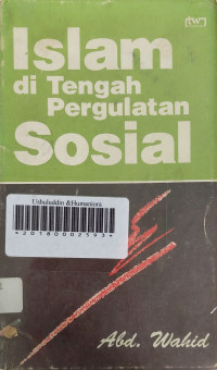 Islam di tengah pergulatan sosial