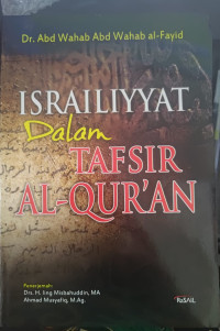 Israiliyyat dalam tafsir al-Qur'an