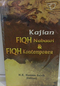 Kajian Fiqh Nabawi dan Fiqh Kontemporer