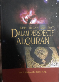 Kehidupan Akhirat dalam Perspektif Alquran