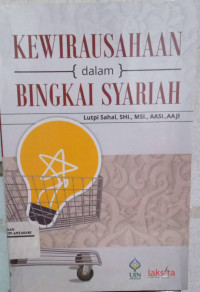 Kewirausahaan dalam Bingkai Syariah