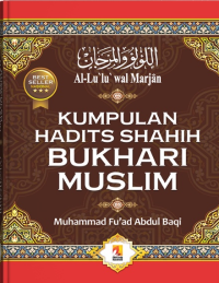 Kumpulan hadits Shahih Bukhari Muslim