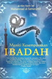 Meniti kesempurnaan ibadah